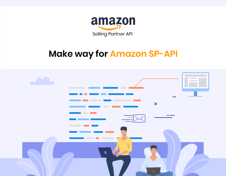 Make Way for Amazon Selling Partner API