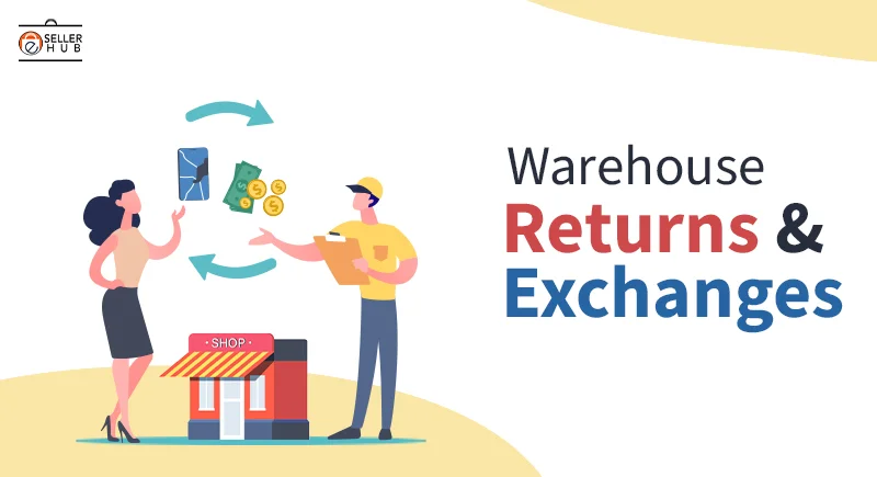 Warehouse-Returns-and-Exchanges