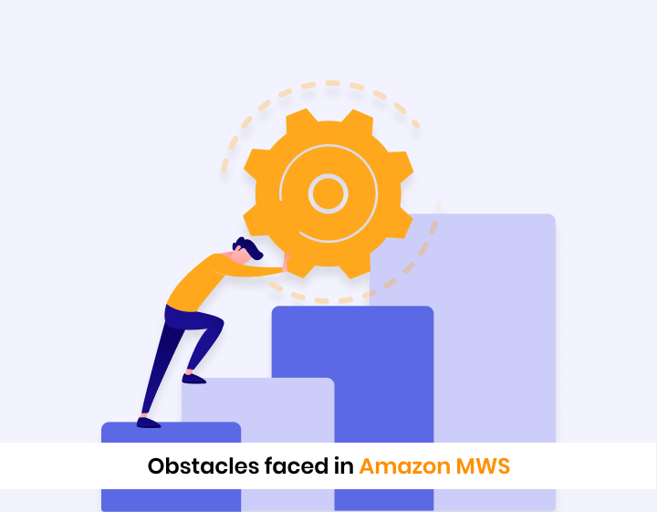 Obstacles-faced-in-Amazon-MWS-Marketplace-Web-Services