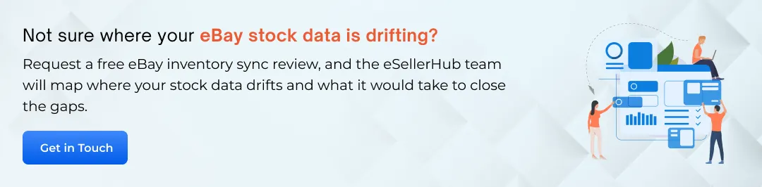 Request a free eBay inventory sync review from eSellerHub