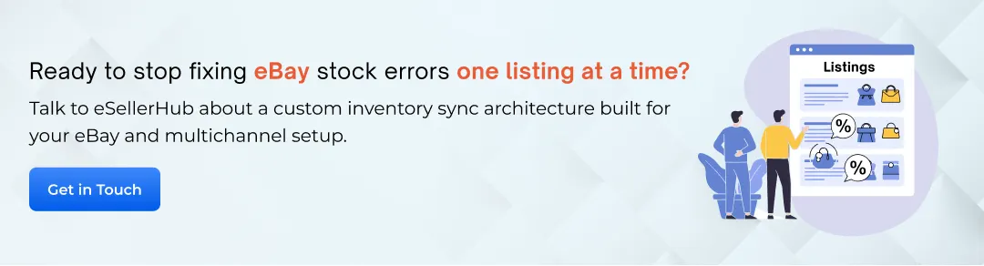 Talk to eSellerHub about a custom eBay inventory sync architecture.